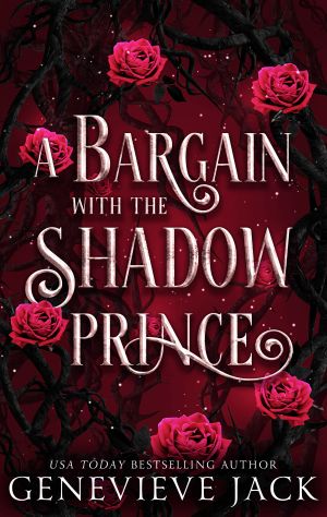 [A Bargain with the Shadow Prince 01] • A Bargain with the Shadow Prince